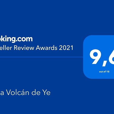 Casa Volcan De Ye Ye Exterior photo
